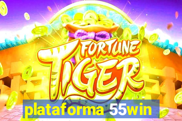 plataforma 55win